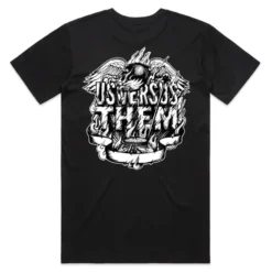 Us Versus Them 350 Shirt